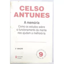 Livro A Memória - Celso Antunes