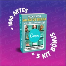 Pack Canva - Salão De Beleza Poderosas + Kit Bônus
