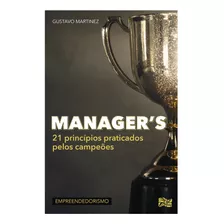 Livro Manager's - 21 Princípios Praticados Pelos Campeões
