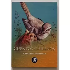 Cuentos Chilenos / Blanca Santa-cruz