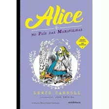 Alice No País Das Maravilhas - Autêntica