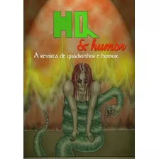 Hq & Humor: A Revista De Quadrinhos E Humor., De David Avanzo Ferrer. Série Não Aplicável, Vol. 1. Editora Clube De Autores, Capa Mole, Edição 1 Em Português, 2007