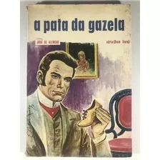 Livro A Pata Da Gazela - Alencar, José De [1972]