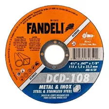 Discos Corte Metal & Acero Inox 4 1/2 Dcd-108 Fandeli 100 Pz