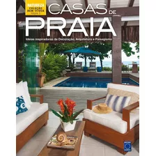 Coleção Bem-viver: Casas De Praia, De A Europa. Editora Europa Ltda., Capa Dura Em Português, 2016