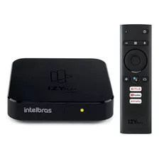 Smart Box Android Tv Izy Play Intelbras