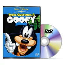 Dvd Todos Queremos A Goofy