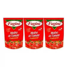 Kit C/3 Molho De Tomate Tradicional Fugini Sachê 1,7kg