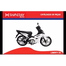 Catálogo De Peças Shineray Liberty 50 Leia A Descrição 