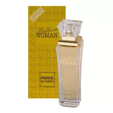 Perfume Billion Woman Feminino 100ml Paris Elysees