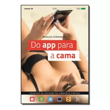 Do App Para A Cama