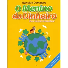 O Menino Do Dinheiro - Num Mundo Sustentavel