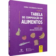 Tabela De Composição De Alimentos - 07ed/20