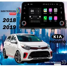 Radio Pantalla Full Hd Android Kia Picanto 2018 - 2019