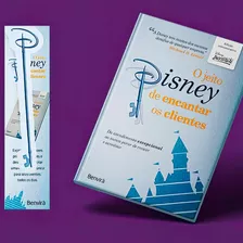 O Jeito Disney De Encantar Os Clientes - Edição De Luxo 10 Anos | Capa Dura