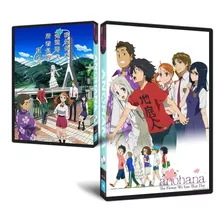 Dvd Ano Hana Série Completa Anime