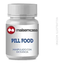 Pill Food 240 Cp + Frete Gratis : Alto `padrão Qualidade!