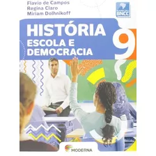 História Escola E Democracia 9, De Editora Moderna. Editora Moderna Em Português