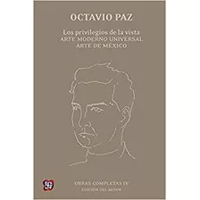 Livro Obras Completas Iv Los Privilegios De La Vista Arte Mo