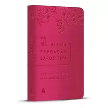 Bíblia Pregação Expositiva | Ra | Pu Luxo Rosa Flores: Bíblia Sagrada, De Dias Lopes, Hernandes. Editora Hagnos Ltda, Capa Mole Em Português, 2021