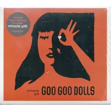 Cd The Goo Goo Dolls - Miracle Pill