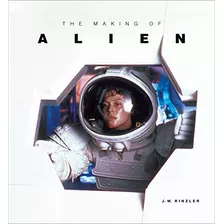 The Making Of Alien De J. W. Rinzler Pela Titan Books (2019)