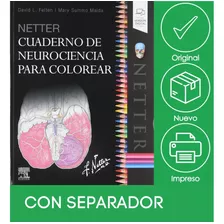 Envío Gratis. Netter. Cuaderno De Neurociencia Para Colorear