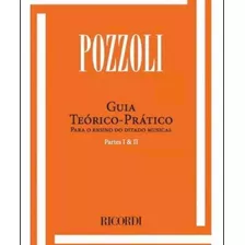 Pozzoli - Guia Teórico E Prático - Parte I E Ii