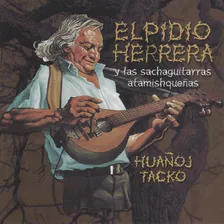 Elpidio Herrera - Huañoj Tacko - Cd