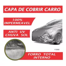 Capa Cobrir Carro Impermeavel Forrada - Chuvas Proteção * Uv