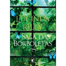 A Sala Das Borboletas, De Riley, Lucinda. Editora Arqueiro Ltda., Capa Mole Em Português, 2019