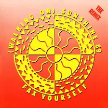  Fax Yourself - (walking On) Sunshine 89 (12 )
