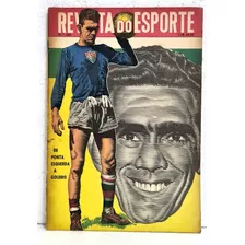 Revista Do Esporte Nº 185 - Ed. Abril - 1962