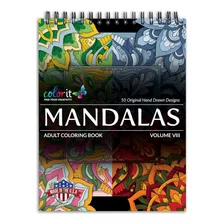 Mandalas Colorear, Volumen Viii Libro De Colorear Adult...
