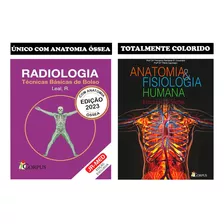 Anatomia & Fisiologia Humana: Estruturas E Funções + Radiologia Técnicas Básicas De Bolso 