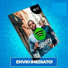 Cartão Spotify R$ 17 Reais - Assinatura Individual Imediato