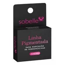 Linha Pigmentada Para Design De Sobrancelha Sobelle 10m