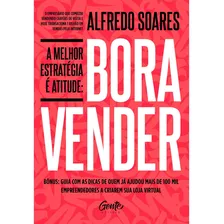 Livro Bora Vender - A Melhor Estratégia É Atitude