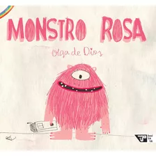 Livro: Monstro Rosa - Olga De Dios