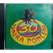 Cd Sonora Ponceña 30 Aniversario - Volumen 2 (nuevo)