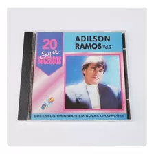 Cd 20 Super Sucessos Adilson Ramos Volume 2