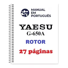 Guia Prático (manual) Como Usar Yaesu G-650a (português)