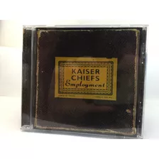 Kaiser Chiefs - Employment - Indie Britanico Cd