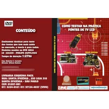 Dvd Vídeo Aula Como Testar Na Pratica Fontes De Tv Lcd