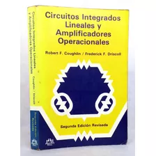 Circuitos Integrados Lineales Y Amplificadores Operacionales