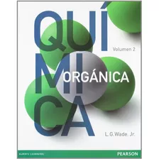 Libro Química Orgánica Volumen 2 De L G Wade Ed: 7