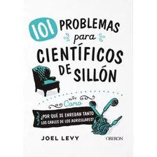 Libro 101 Problemas Para Científicos De Sillón De Levy Joel
