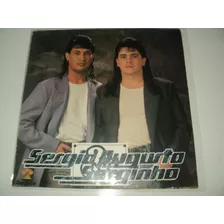 Disco De Vinil - Sérgio Augusto E Serginho-1994-autografado