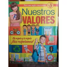 Nuestros Valores. Enciclopedia Actividades Didáctica Con Cd