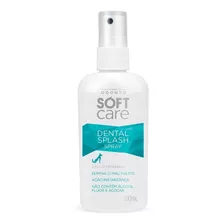 Soft Care Dental Splash Spray 100ml Cães E Gatos Pet Society